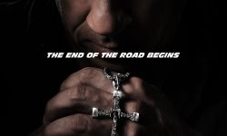 《速度与激情10》首张海报公开，5月19日在北美上映
